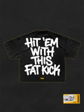 Fat Kick Tee